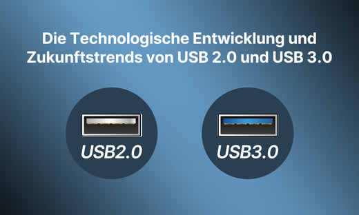 Die Technologische Entwicklung und Zukunftstrends von USB 2.0 und USB 3.0