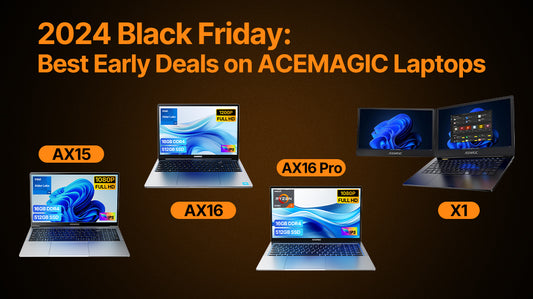 2024 Black Friday: Die besten Frühbucherangebote für ACEMAGIC Laptops