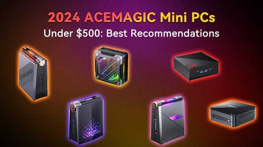 2024 ACEMAGIC Mini-PCs unter 500 Euro: Beste Empfehlungen